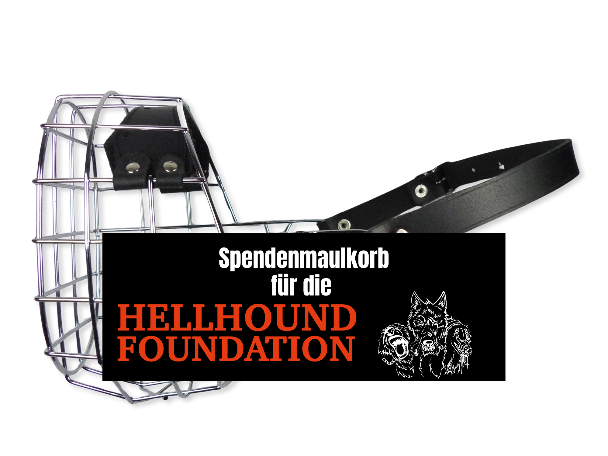 Spendenmaulkorb Hellhound Foundation